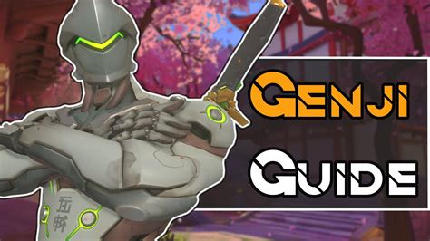 Overwatch Genji Guide Tips And Tricks Youtube