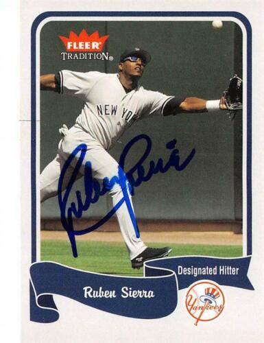 Ruben Sierra Signed Baseball Card New York Yankees 2004 Fleer