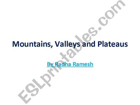 Esl English Powerpoints Mountains Valleys And Plateaus