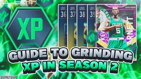 The Ultimate Guide To Grinding Xp In Season 2 Of Nba 2k22 Myteam Youtube