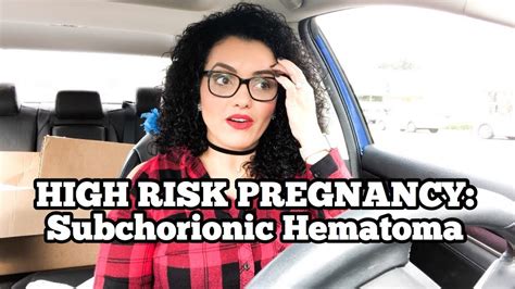 High Risk Pregnancy Subchorionic Hematoma Ivf Journey Youtube