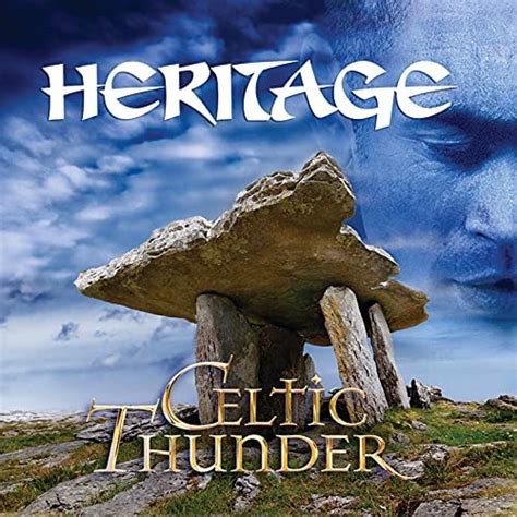 Play Heritage By Celtic Thunder On Amazon Music