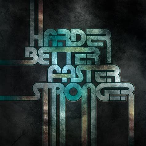 8tracks Radio Harder Better Faster Stronger 15 Songs Free And