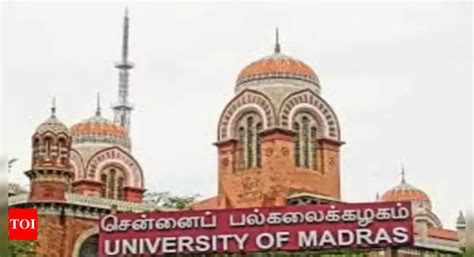 Madras University Postpones Semester Exams Chennai News Times Of India