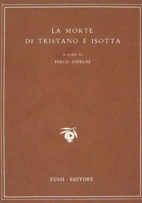 Tristano E Isotta Riassunto In Francese - La morte di Tristano e Isotta