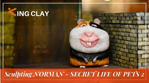 Sculpting Norman From Secret Life Of Pets 2 Youtube