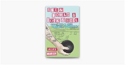 ‎sex And Bowls And Rock And Roll On Apple Books