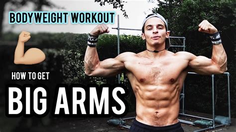 How To Get Bigger Arms Bicep Tricep Bodyweight Workout Youtube