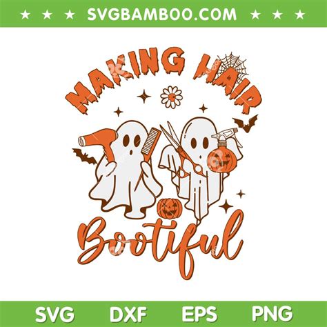 Making Hair Bootiful Svg Png