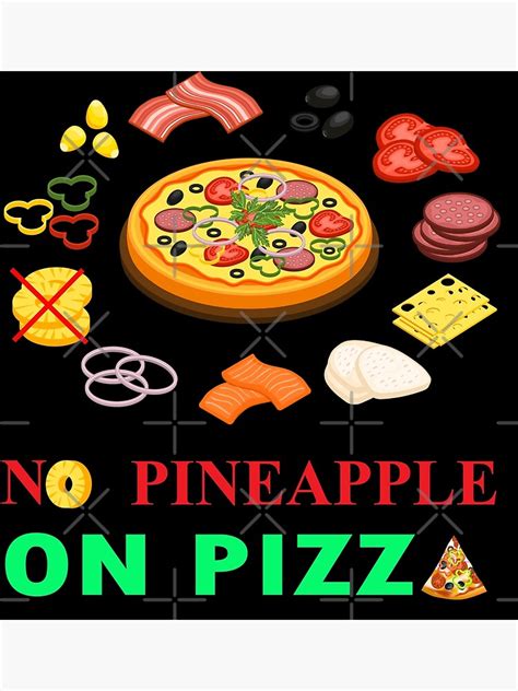 No Pineapple On Pizza Poster By Messta82 Redbubble