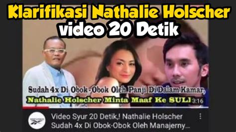 Viral‼️video 20 detik natalie holscher tersebar. Video syur 20 detik Natalie Holsher bikin heboh - YouTube