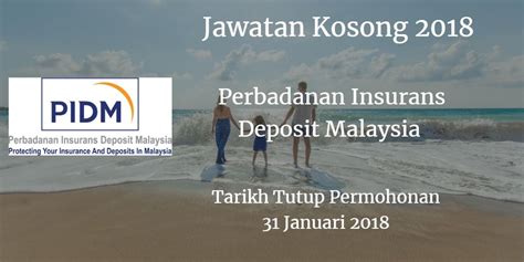 Pidm is the government authority established in 2005 under akta perbadanan insurans deposit malaysia (akta pidm). Perbadanan Insurans Deposit Malaysia Jawatan Kosong PIDM ...