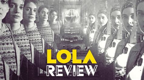 Lola Kritik Review Myd Film Youtube