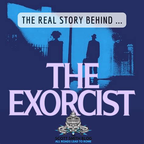 The Real Story Behind The Exorcist Movie The Exorcism Of Roland Doe