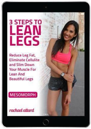 Rachael Attards Lean Legs Guide Health Nutrition Health