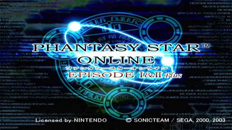 Phantasy Star Online Episode I Ii Plus Opening Intro Hq Youtube