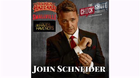 John Schneider Actor Musician The Chuck Shute Podcast