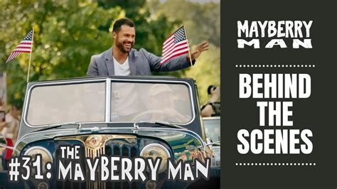 behind the scenes 31 the mayberry man brett varvel youtube