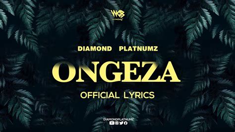 Diamond Platnumz Ongeza Official Lyrics Youtube