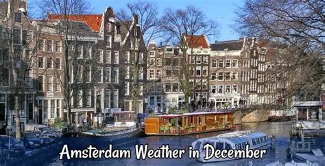 Amsterdam Weather In December Dutchamsterdamnl