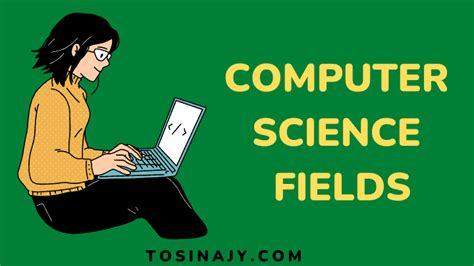 7 Computer Science Fields That Pay Most Tosinajy