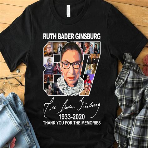 Ruth Bader Ginsburg 1933 2020 87 Thank You For The Memorie Awesome T Man Woman T T Shirt