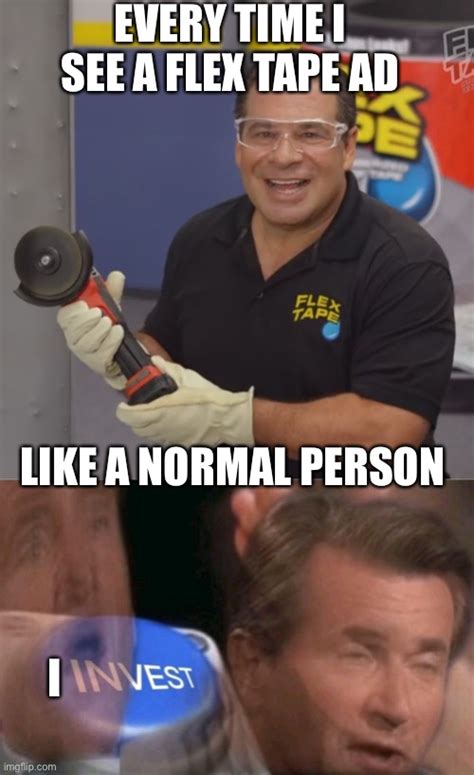 Image Tagged In Phil Swift Flex Tapeinvest Imgflip