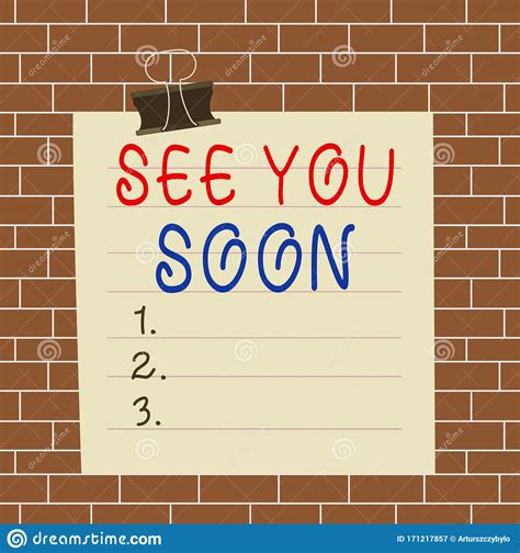 Text Sign Showing See You Soon Conceptual Photo Used For Saying
