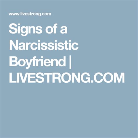 See more ideas about narcissistic men, words, quotes. Signs of a Narcissistic Boyfriend | Narcissistic boyfriend ...
