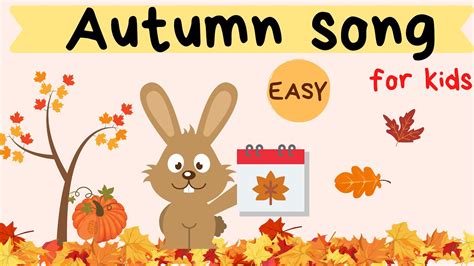 Autumn Song For Children English And Preschool Students Easy With