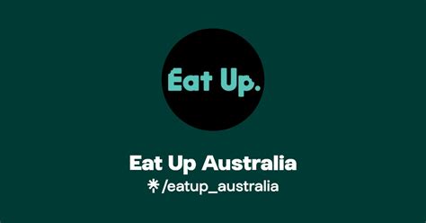 eat up australia instagram facebook linktree