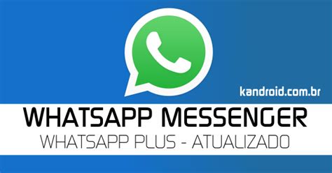 Whatsapp Plus V625 Apk Mod Atualizado 2018 Kandroid