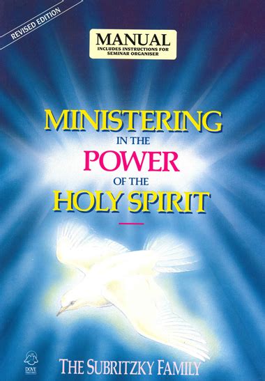 Ministering In The Power Of The Holy Spirit By Bill Subritzky Dove