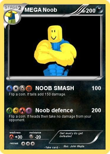 Pokémon Mega Noob 13 13 Noob Smash My Pokemon Card