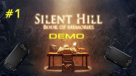 Silent Hill Book Of Memories Ps Vita Demo Youtube