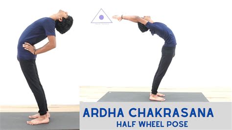 Ardha Chakrasana Half Wheel Pose Youtube
