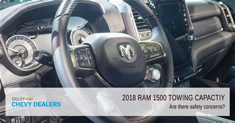 2018 silverado 1500 towing capacity chart. What's the Towing Capacity of the 2018 RAM 1500? | Valley ...