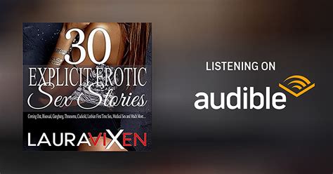 30 Explicit Erotic Sex Stories By Laura Vixen Audiobook Uk