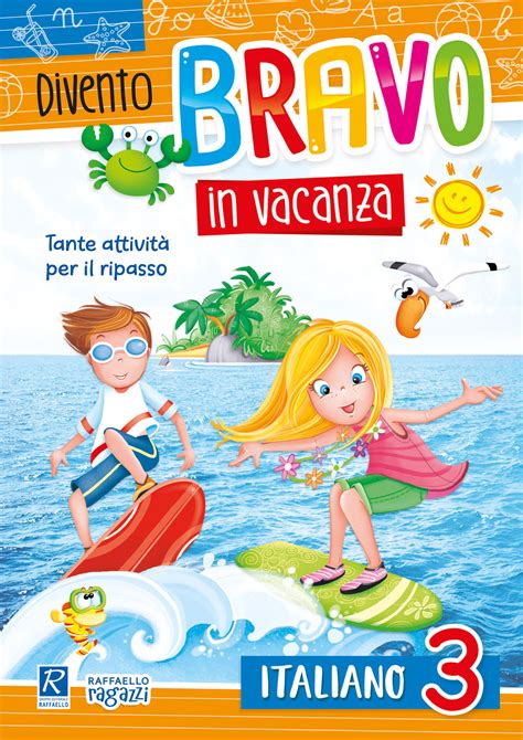 Divento Bravo In Vacanza Italiano 3 Raffaello Ragazzi