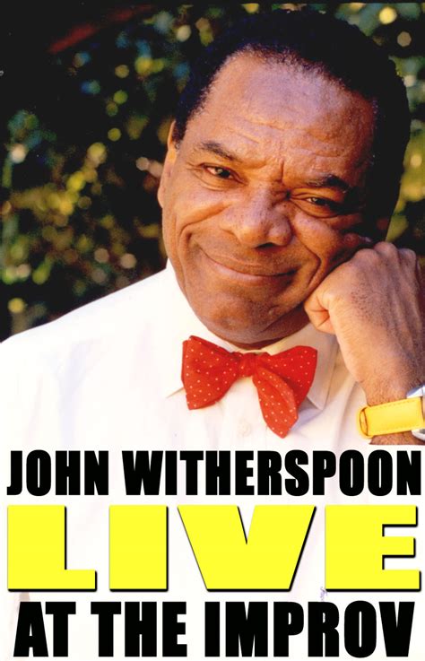 Comedian Actor John Witherspoon Live At The Improv Five Shows Only