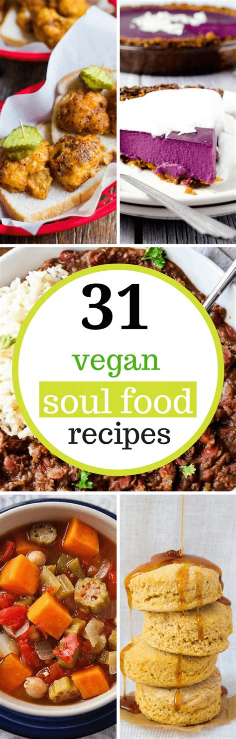 Check out these tasty recipes that you can add to your cooking rotation. The 31 Best Vegan Soul Food Recipes on the Internet