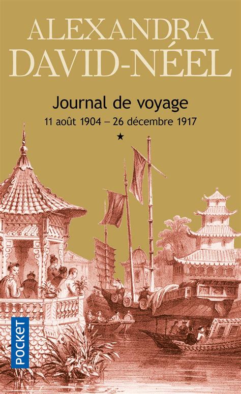 Journal De Voyage T1 1 David Néel Alexandra Amazonfr Livres