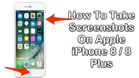 How To Take Screenshots On Apple Iphone 8 Or 8 Plus Thecellguide