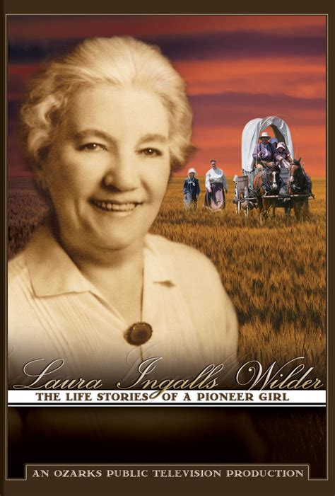 Laura Ingalls Wilder The Life Stories Of A Pioneer Girl