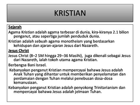 Namun agama kristen justru berkembang setelah dirinya bangkit dan kembali ke sorga. Amalan Utama Agama Kristian