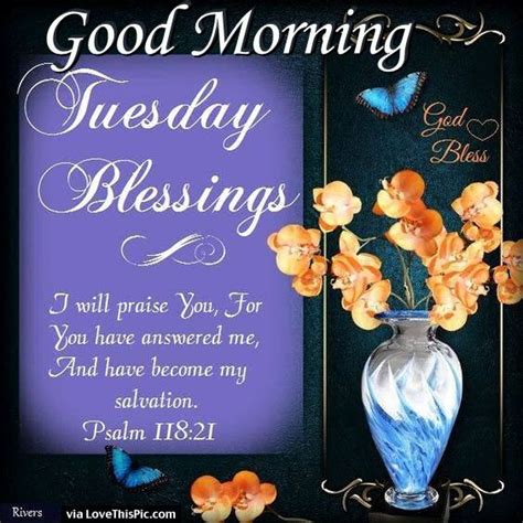 Good Morning Tuesday Blessings With Bible Verse Pictures Photos And
