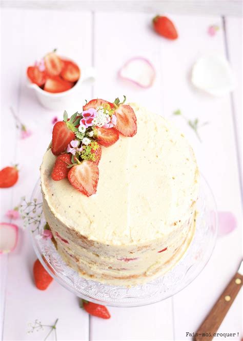 Un Naked Cake Sp Cial Anniversaire Aux Chocolat Blanc Et Aux Fraises