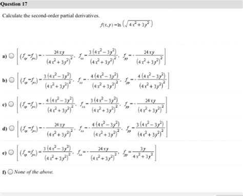 Again, let z = f (x, y) be a function of x and y. Solved: Calculate The Second-order Partial Derivatives. F ...
