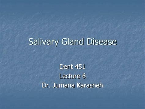 Ppt Salivary Gland Disease Powerpoint Presentation Id3046876