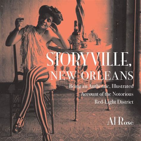 storyville new orleans being an authentic illustrated account of the notorious red light